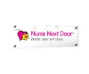 Nurse Next Door Acrylic Sign